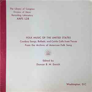 Various - Cowboys Songs, Ballads, And Cattle Calls From Texas From The Archive Of American Folk Song download flac