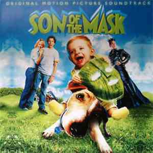 Various - Son Of The Mask (Original Motion Picture Soundtrack) download flac