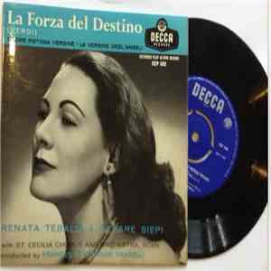 Verdi / Renata Tebaldi & Cesare Siepi With St. Cecilia Chorus And Orchestra, Rome, Francesco Molinari-Pradelli - La Forza Del Destino download flac