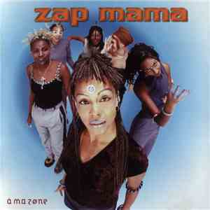 Zap Mama - A Ma Zone download flac