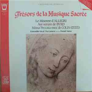 Allegri, Byrd, Colin, Ensemble Vocal "Da Camera", Daniel Meier - Trésors De La Musique Sacrée download flac