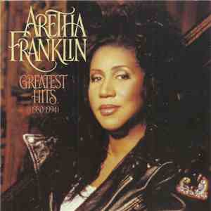 Aretha Franklin - Greatest Hits (1980-1994) download flac