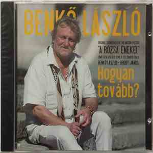 Benkő László - Hogyan Tovább? download flac