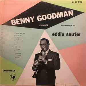 Benny Goodman And His Orchestra - Benny Goodman Presents: Eddie Sauter Arrangements download flac