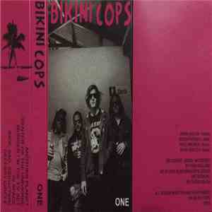 Bikini Cops - One download flac