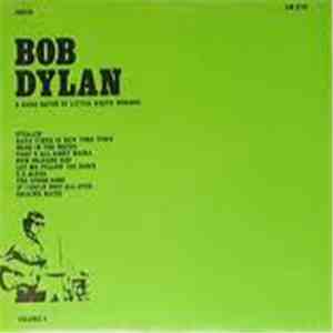Bob Dylan - A Rare Batch Of Little White Wonder - Volume 2 FLAC album