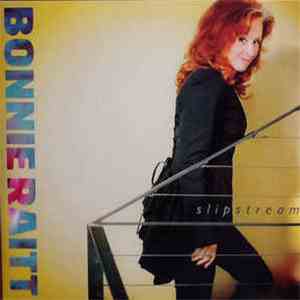 Bonnie Raitt - Slipstream download flac