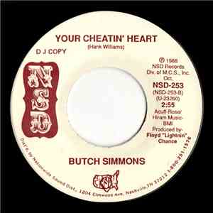 Butch Simmons - Your Cheatin' Heart download flac