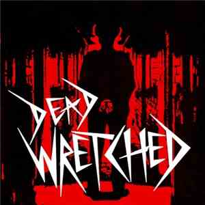 Dead Wretched - 82 Practice download flac