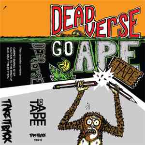 Deadverse  - Go Ape Tape download flac