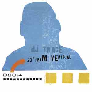 DJ Trace - 23° From Vertical download flac