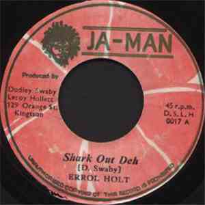 Errol Holt - Shark Out Deh download flac