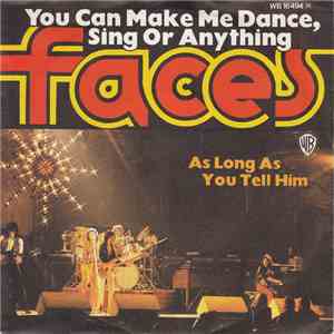 Faces  - You Can Make Me Dance, Sing Or Anything download flac