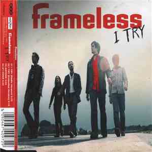 Frameless - I Try download flac