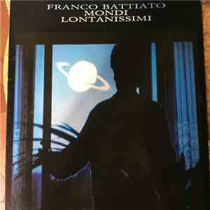 Franco Battiato - Mondi Lontanissimi FLAC album