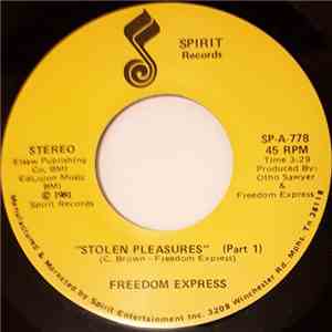 Freedom Express  - Stolen Pleasures download flac