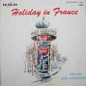French Jazz Orchestra - Holiday In France download flac