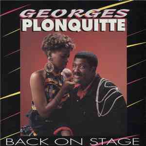Georges Plonquitte - Back On Stage download flac