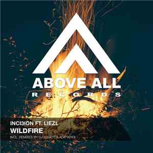Inci3ion Ft. Liezl - Wildfire download flac