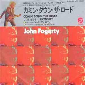 John Fogerty - Comin' Down The Road download flac