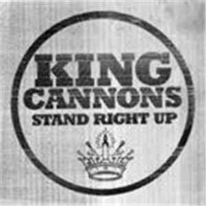 King Cannons - Stand Right Up download flac