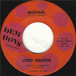 Lord Nelson - Michael / No Hot Summer FLAC album