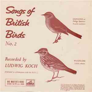 Ludwig Koch - Songs Of British Birds No. 2 download flac