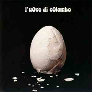 L'uovo Di Colombo - L'uovo Di Colombo download flac
