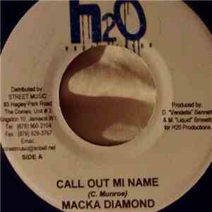 Macka Diamond - Call Out Mi Name download flac