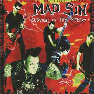 Mad Sin - Survival Of The Sickest! download flac