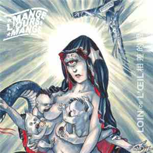 Mange L'Ours Mange - Loin De L'oeil download flac
