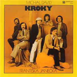 Michal David, Kroky Františka Janečka - Michal David, Kroky Františka Janečka download flac