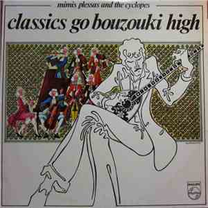 Mimis Plessas And The Cyclopes - Classics Go Bouzouki High download flac