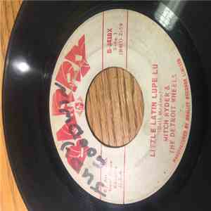 Mitch Ryder & The Detroit Wheels - Little Latin Lupe Lu download flac