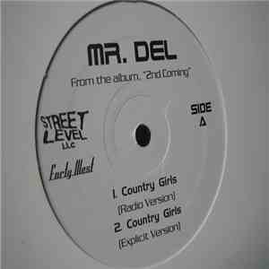 Mr. Del  - From The Album. "2nd Coming" download flac