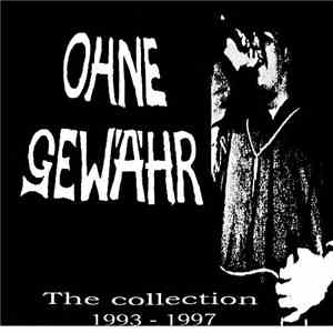 Ohne Gewähr - The Collection 1993 - 1997 download flac