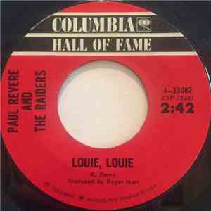 Paul Revere And The Raiders - Louie, Louie / Louie - Go Home download flac