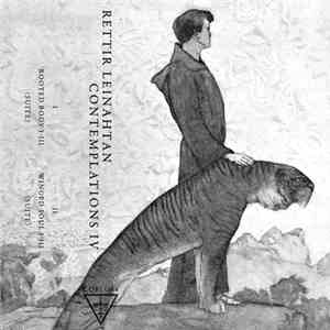 Rettir Leinahtan - Contemplations IV download flac