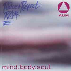 Rob Wu, Matt Sykes, Ra  - Mind. Body. Soul. download flac