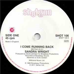 Sandra Wright - I Come Running Back / Please Don't Say Goodbye download flac