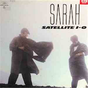 Sarah  - Satellite I-O download flac
