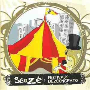 SeuZé - Festival Do Desconcerto download flac