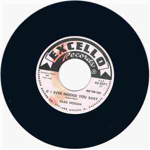 Silas Hogan - If I Ever Needed You Baby / Early One Morning download flac