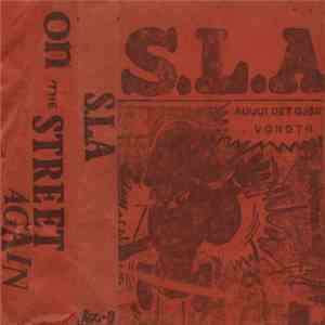 S.L.A - On The Streets Again download flac