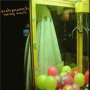 Subpunch - Morning Breath download flac