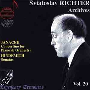 Sviatoslav Richter, Janacek, Hindemith - Sviatoslav Richter Archives Vol. 20 download flac
