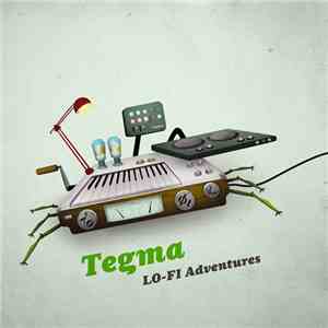 Tegma - Lo-Fi Adventures download flac