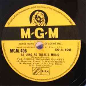 The George Shearing Quintet - As Long As There's Music / Geneva's Move download flac