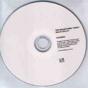 The Megaphonic Thrift - Decay Decoy download flac