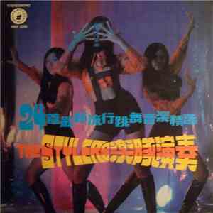 The Stylers - 24 首最新流行跳舞音樂精选 download flac